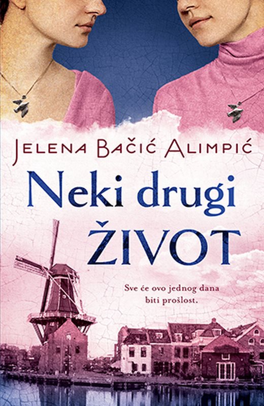 Neki drugi zivot Jelena Bacic Alimpic knjiga 2020 Ljubavni
