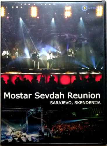 DVD MOSTAR SEVDAH REUNION SARAJEVO SKENDERIJA 2012 serbian bosnian croatian
