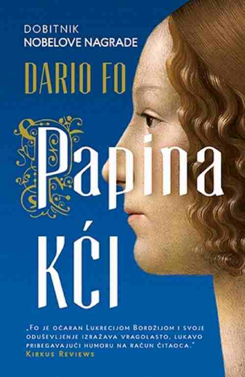 Papina kci Dario Fo knjiga 2016 Lukrecija Bordzija istorijski roman laguna papa