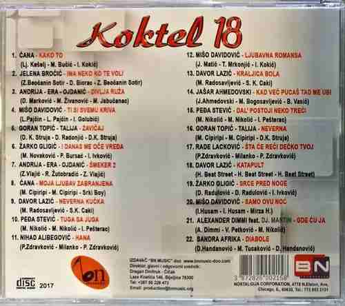 CD KOKTEL 18 KOMPILACIJA 2017 BN MUSIC CANA LAZIC DAVIDOVIC SANDRA AFRIKA GLIGIC 
