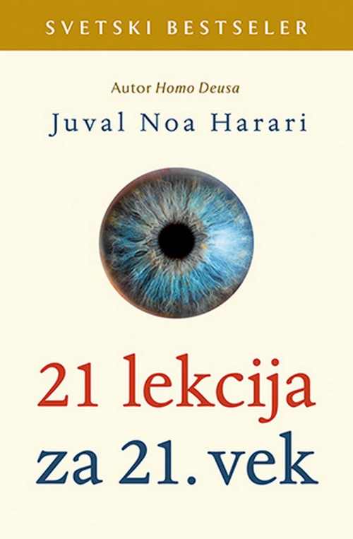 21 lekcija za 21. vek Juval Noa Harari knjiga 2019 popularna nauka laguna