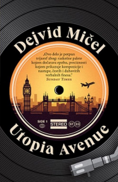Utopia Avenue Dejvid Micel knjiga 2021 Drama