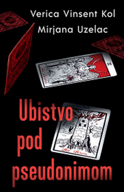 Ubistvo pod pseudonimom Verica Vinsent Kol knjiga 2022 Domaci autori