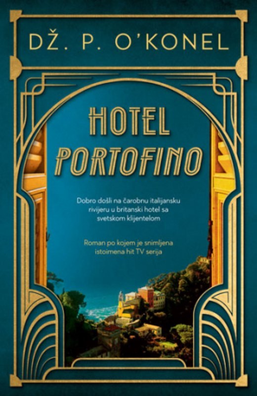 Hotel "Portofino" Dz. P. O Konel knjiga 2023 Istorijski