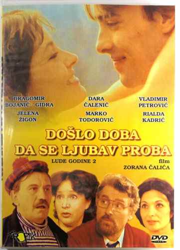 DVD DOSLO DOBA DA SE LJUBAV PROBA LUDE GODINE 2 Crazy Years 2 film Zoran Calic