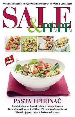 SALE & PEPE PASTA I PIRINAC GRUPA AUTORA knjiga 2012 srbija recepti