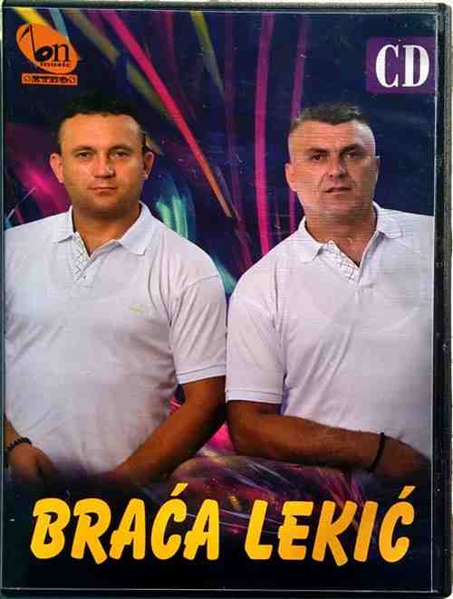 CD BRACA LEKIC album 2016 bn music novo new republika srpska srbija krajiska 