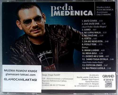 CD PEDJA MEDENICA BIVSI COVEK album 2016 grand production ne lupaj mala srbija 